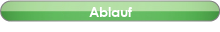 Ablauf